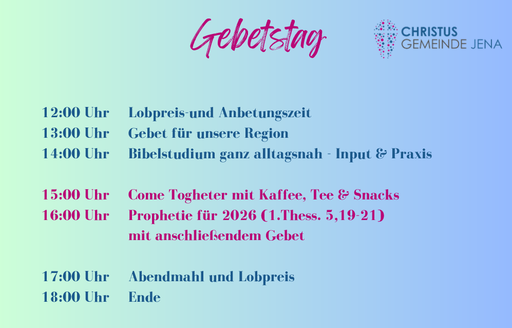 Gebetstag 7.3. Ablauf Christusgemeinde
